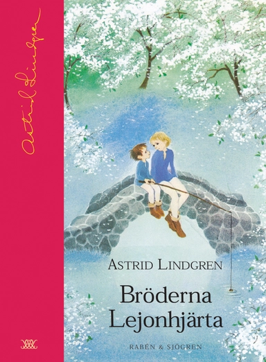 Bröderna Lejonhjärta; Astrid Lindgren; 2004