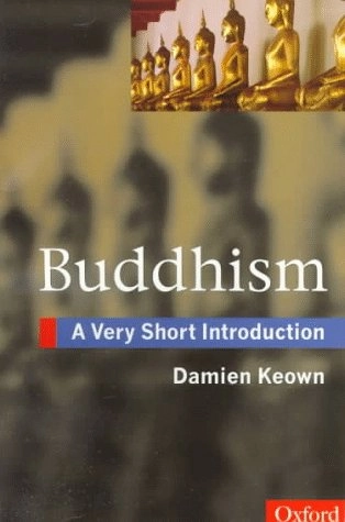 Buddhism; Damien Keown; 1996