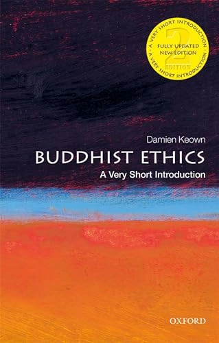 Buddhist Ethics; Damien Keown; 2020