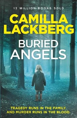 Buried angels; Camilla Läckberg; 2014