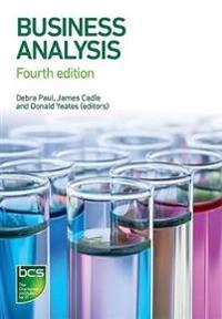 Business Analysis; Debra Paul, James Cadle, Malcolm Eva, Craig Rollason, Jonathan Hunsley; 2020