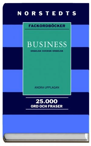 Business - engelsk-svensk-engelsk : [25000 ord och fraser]; Peter H. Collin; 2000