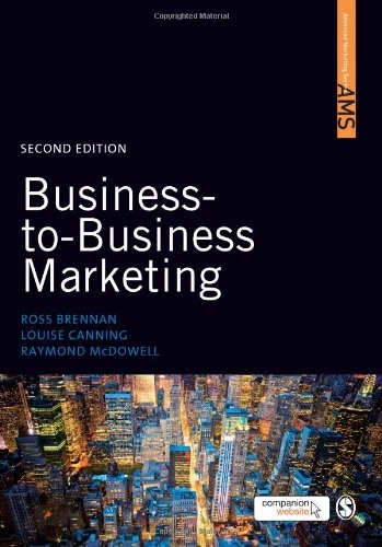 Business-to-business marketing; Ross Brennan; 2011