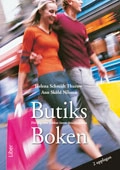 Butiksboken; Helena Schmidt, Ann Sköld Nilsson; 2008