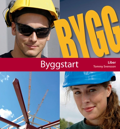 Byggstart; Tommy Svensson; 2007