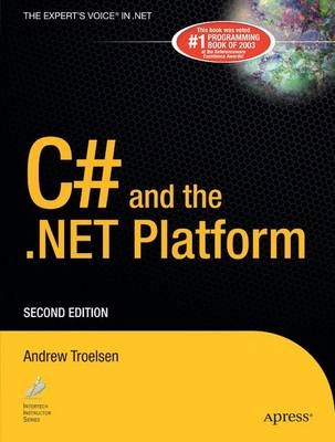 C# and the .NET Platform; A. Troelsen; 2003