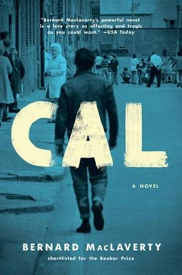 Cal; Bernard MacLaverty; 2017