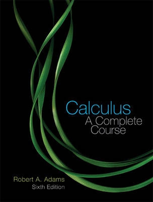 Calculus : a complete course; Adams; 2006