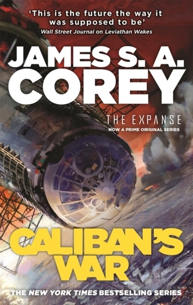 Caliban's War; James S. A. Corey; 2013