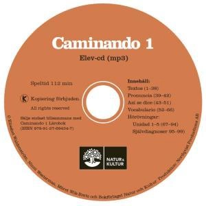 Caminando 1 Lärobok Ersättnings-cd; Elisabet Waldenström, Ninni Westerman, Märet Wik-Bretz; 2009