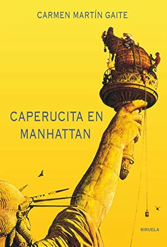 Caperucita En Manhattan; Carmen Martin Gaite; 1995