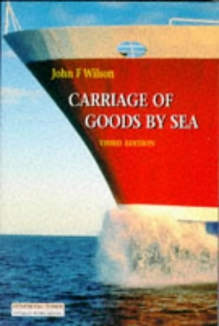 Carriage of Goods By Sea; John Wilson; 1998