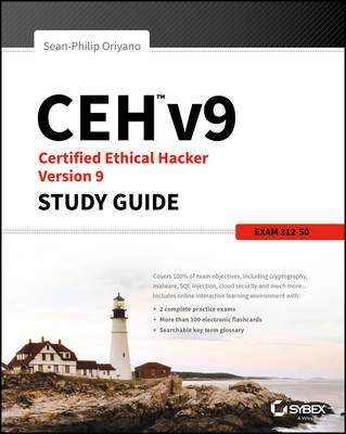 CEHv9: Certified Ethical Hacker Version 9 Study Guide; Sean-Philip Oriyano; 2016