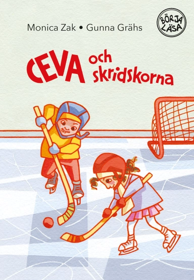 Ceva och skridskorna; Monica Zak; 2019