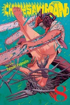 Chainsaw Man, Vol. 8; Tatsuki Fujimoto; 2022