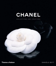 Chanel: Collections & Creations; Daniele Bott; 2007