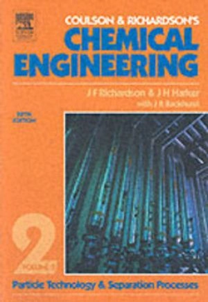 Chemical engineering; J. M. Coulson; 2002