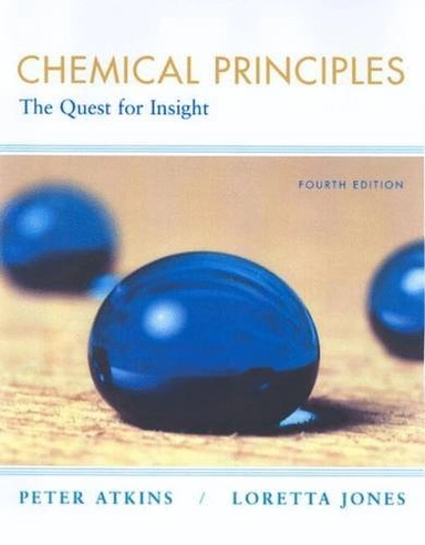 Chemical Principles; Atkins; 2007