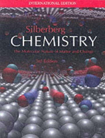 Chemistry; Martin Stuart Silberberg; 2003