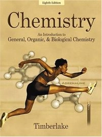 Chemistry: An Introduction to General, Organic, and Biological Chemistry, Volym 1Chemistry: An Introduction to General, Organic, and Biological Chemistry, Karen Timberlake; Karen Timberlake