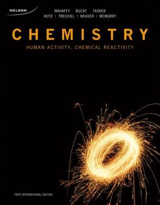 Chemistry : human activity, chemical reactivity; Peter G. Mahaffy; 2011