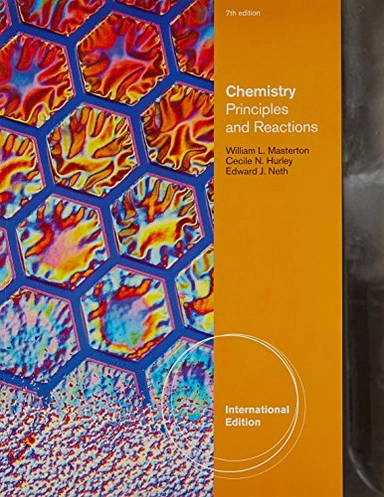 Chemistry : principles and reactions; William L. Masterton; 2012