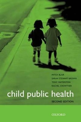 Child public health; Mitch Blair; 2010