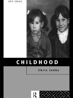 Childhood; Chris Jenks; 1996