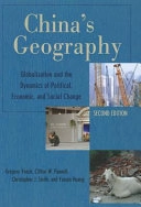 China's Geography; Gregory Veeck; 2011