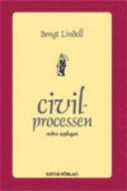 Civilprocessen; Bengt Lindell; 2003