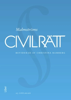 Civilrätt; Anders Agell, Åke Malmström, Christina Ramberg, Tore Sigeman; 2014