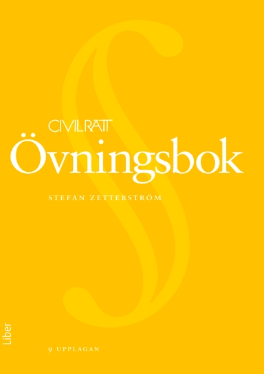 Civilrätt : övningsbok; Stefan Zetterström; 2025