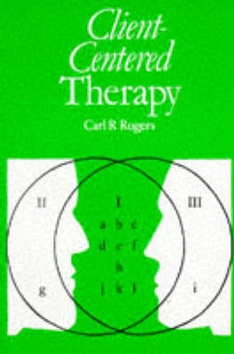 Client-centered therapy its current practice, implications and; Carl Ransom Rogers; 1951