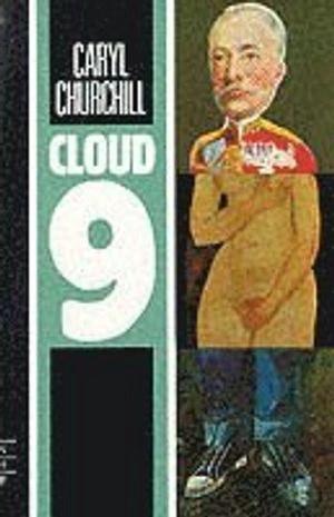 Cloud 9; Caryl Churchill; 2011