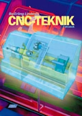 CNC-Teknik Faktabok; Bo-Erling Lindén; 2006