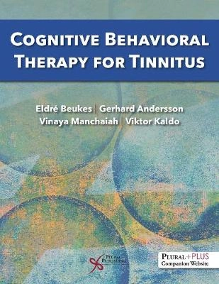 Cognitive behavioral therapy for tinnitus; Eldré W. Beukes; 2021