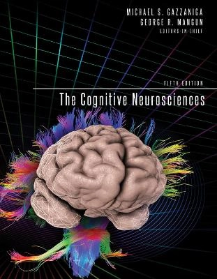 Cognitive neurosciences; George R. Mangun; 2014