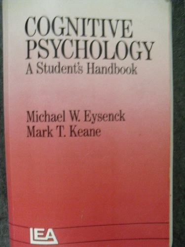 Cognitive Psychology; Michael W. Eysenck; 1990