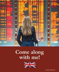 Come along with me!; Louise Wramner; 2022