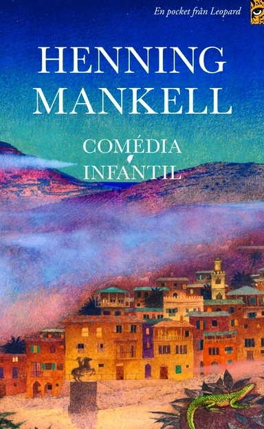 Comédia Infantil; Henning Mankell; 2007