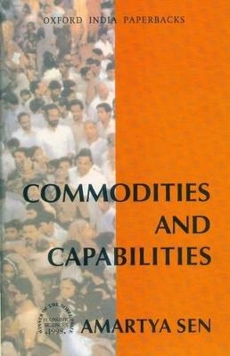 Commodities and capabilities; Amartya Sen; 1999