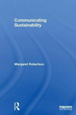 Communicating sustainability; Margaret Robertson; 2019