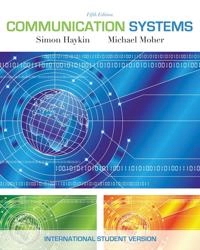 Communication Systems, International Student Version; Simon Haykin; 2009