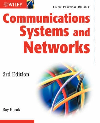 Communications Systems and Networks; Ray Horak; 2002