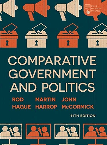 Comparative government and politics : an introduction; Rod Hague; 2019