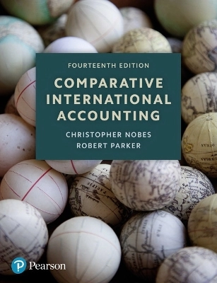 Comparative international accounting; Christopher Nobes; 2020