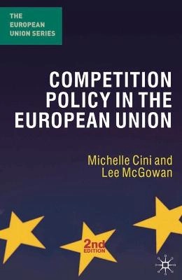 Competition policy in the European Union; Michelle Cini; 2008