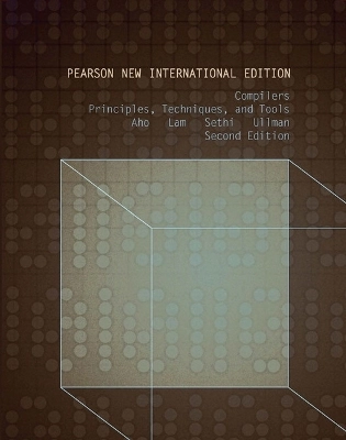 Compilers : pearson new international edition - principles, techniques, and; Alfred V. Aho; 2013