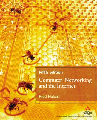 Computer networking and the internet; Fred Halsall; 2005