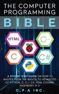 Computer Programming Bible; C P A Inc; 2020